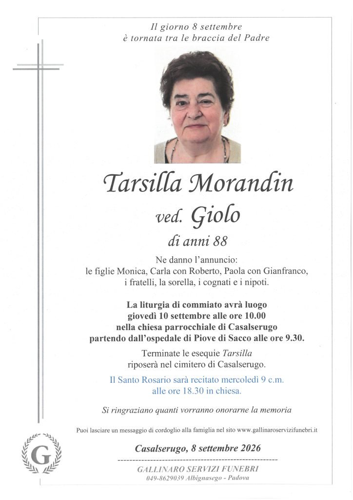 NECROLOGIO - TARSILLA MORANDIN - CASALSERUGO - 8 SETTEMBRE 2026